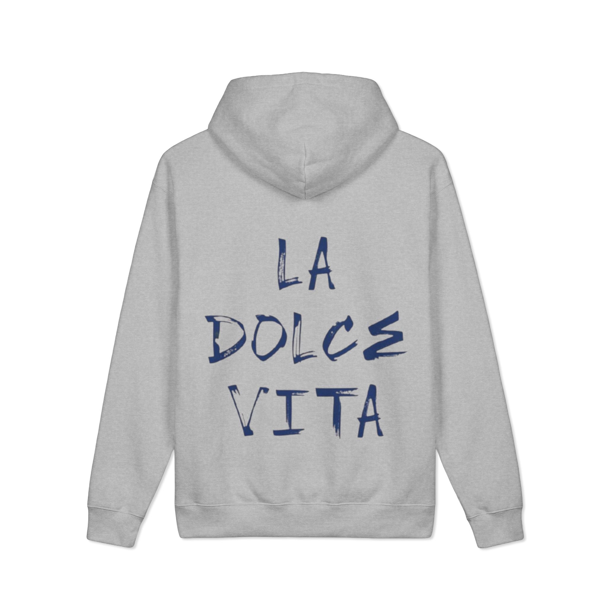 La Dolce Vita Hoodie